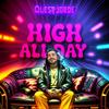 High All Day (Explicit) - Quest Lorde