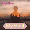 My Soul - Peng Young