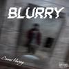 Blurry (Explicit) - Conner Harvey