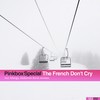 The French Don't Cry (Abdomen Burst 'Softbit' Remix) - Pinkbox Special&Abdomen Burst