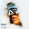 Friday (Explicit) - The Chainsmokers&Fridayy