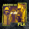 a toi - Abdou hk&FLK