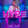 Hype (Explicit) - Krisy Erin&Mikey Mayz