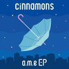 a.m.e (ニンドリremix) - cinnamons