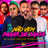 Não Vem Pagar de Santa - Gelado No Beat&Mc Ch da Z.O&Mc Patinhas&Duck no Beat&MC JV