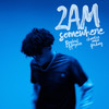 2AM Somewhere - Bankrol Hayden&charlieonnafriday