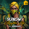 Gangster Life - Sublow Hz&Eesah