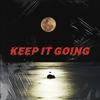 Keep It Going (Explicit) - Jonny Empire&Lord Sear