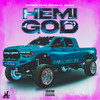 Hemi GOD (Explicit) - Nitres&Royalty Reina