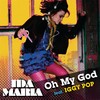 Oh My God (Feat. Iggy Pop - Digital 45) - Ida Maria&Iggy Pop