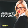 Formada em Sexologia (Explicit) - Mc Chá Original&Dj 2g da zn