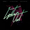 Lights Out(feat. Ty Dolla $ign & Rich The Kid) (Explicit) - Ronny J&Ty Dolla $ign&Rich The Kid