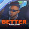 Crazy Andy-Better (feat. Eltee SA) - Crazy Andy SA&Eltee SA