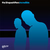 Incredible (Shapeshifters Nocturnal Mix) - The Shapeshifters