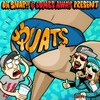 Squats (Radio Edit) - Oh Snap!!&Bombs Away
