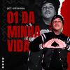 01 da Minha Vida - LK7 ORIGINAL