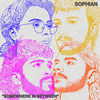 Somewhere In Between - Sophian