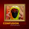 Confusion (Second Version Remix) - Dhykrown&EmmyLee