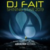 Shining Star 2019 - DJ Fait