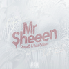 Mr Sheeen (Digga D x Russ Millions|Explicit) - Digga D&Russ Millions