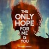 The Only Hope For Me Is You - My Chemical Romance