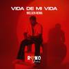 VIDA DE MI VIDA - NIELSEN REINA&Eddie Saig