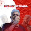 MEDLEY HITMADA - dj pertubado