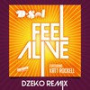 Feel Alive(feat. Katt Rockell) (Dzeko Remix) - David Solomon&Katt Rockell