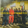 Contra la Corriente - Erredoblebe&Fili Wey&HDR&Baby Lucka&Emiliano Nahuel