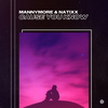 Cause You Know - Mannymore&Natixx