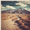 keep smile - Rafi