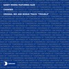 Trouble - Sandy Rivera