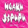 NGAKU SEPUPU - Farel Alfara