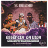 Essência da Vida - Mc Theuzinho&DJ GUILHERME MDF&MC Caique JJ&MC Juninho Bronk's