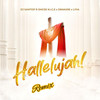 Hallelujah (Remix) - DJ Samtop&Emcee N.I.C.E.&Liyia&Drakare&Olasunkanmi