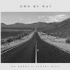 OWN MY WAY (feat. OG KHERI & KENDRI MOST) - PLUS MELODY&OG KHERI&Kendri Most