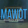 Radio Punk - Mawot