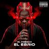 El Ebrio (Explicit) - ElFresch