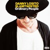 Ordinary People - Danny Losito&SLAMTWISTED