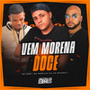 Vem Morena Doce (Explicit) - Mc Leon&MC Negritin&DJ VR ORIGINAL