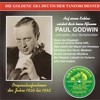 Ich küsse ihre Hand, Madame - Vocal Refrain&Paul Godwin Jazz Symphoniker&Paul Godwin