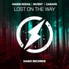 Lost On The Way (feat. CRVN) - Marin Hoxha&Invent&CRVN