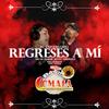 Regreses A Mí (feat. Oscar Junior) (Explicit) - BANDA COMALA&Oscar Junior