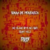 Surra de Perereca (Explicit) - RVS Prod&DJAY HZ&MC NGO&Mc Izaac SP