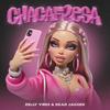 CHACAFRESA (feat. Dead Jagger) - Zelly Vibes&Dead Jagger