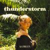 Thunderstorm - Kathleen