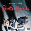 Ponte Bonita - Descemer Bueno&L Kimii&Elmer Ferrer&Maykel Barzagas&DJ Conds