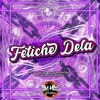 Fetiche dela (Explicit) - Mc FSP&MC SENA SP&Dj Jeffinho da ZN&DJ SN&Mc Pelé Da V.A&BM Hits Produtora