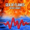 Sea Of Flames (Original Mix) - Joffrey Lorquet