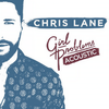 Girl Problems (Acoustic) - Chris Lane